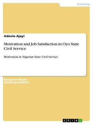 cover image of Motivation and Job Satisfaction in Oyo State Civil Service